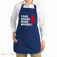 4 Four Doors More Whores Best Gift Apron thumb 2