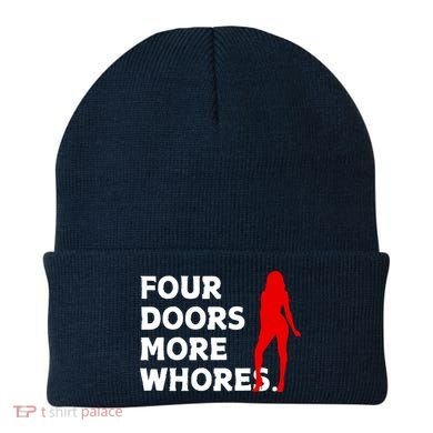 4 Four Doors More Whores Best Gift Beanie