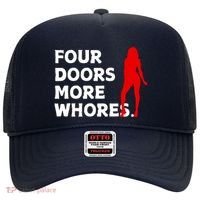 4 Four Doors More Whores Best Gift Hat thumb 0