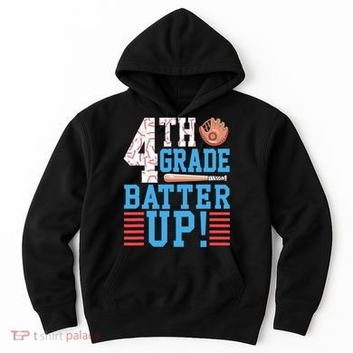 4th Grade Back To School 4th Grade Batter Up Baseball Hoodie
