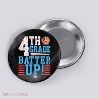 4th Grade Back To School 4th Grade Batter Up Baseball Button thumb 0