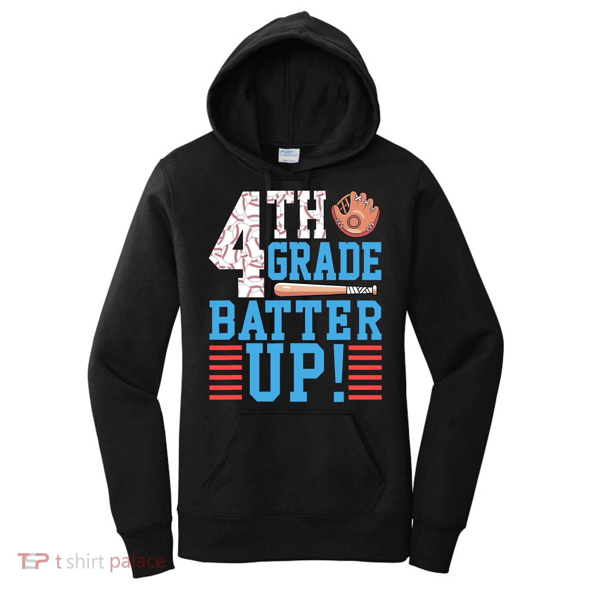4th Grade Back To School 4th Grade Batter Up Baseball Women's Hoodie