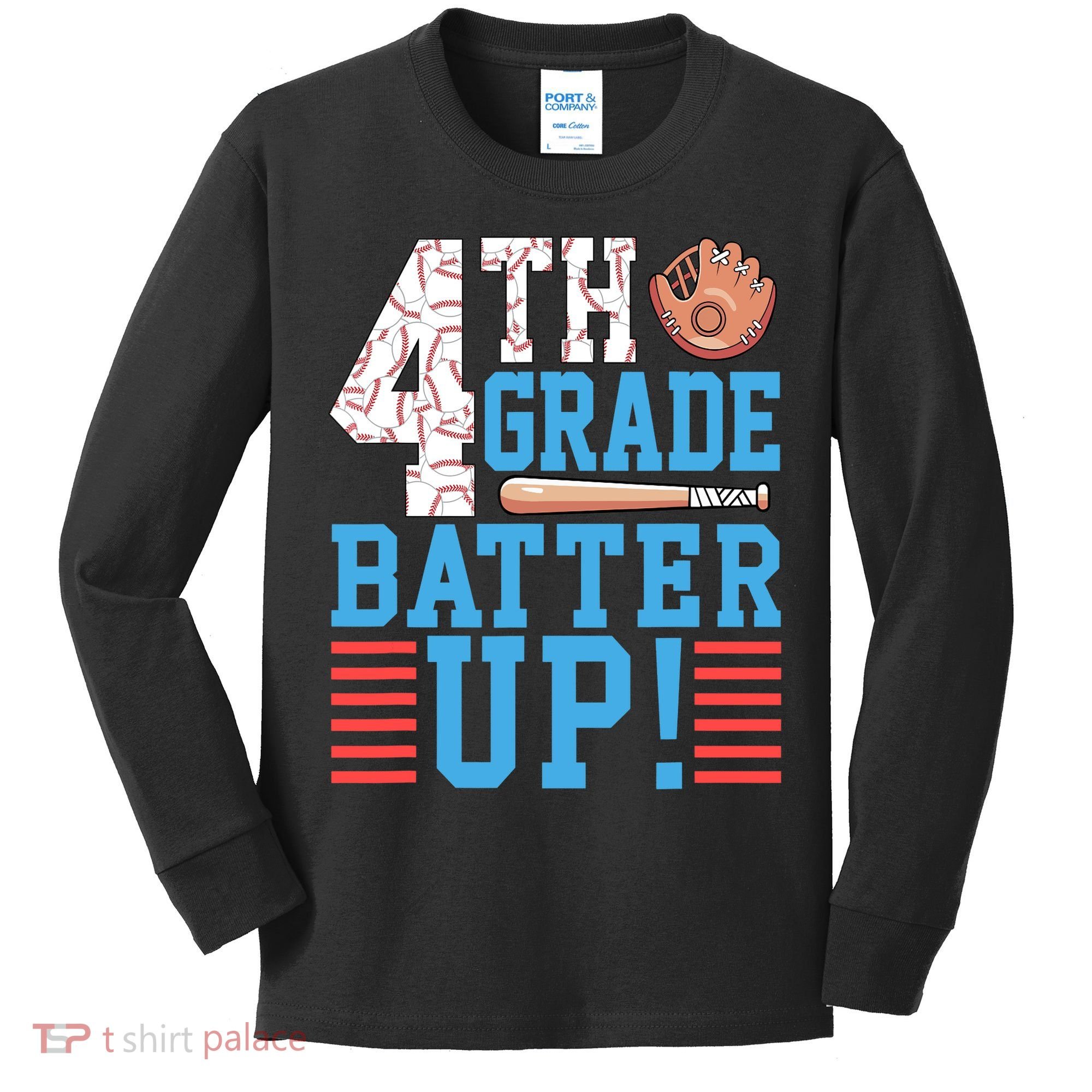 4th Grade Back To School 4th Grade Batter Up Baseball Kids Long Sleeve Shirt