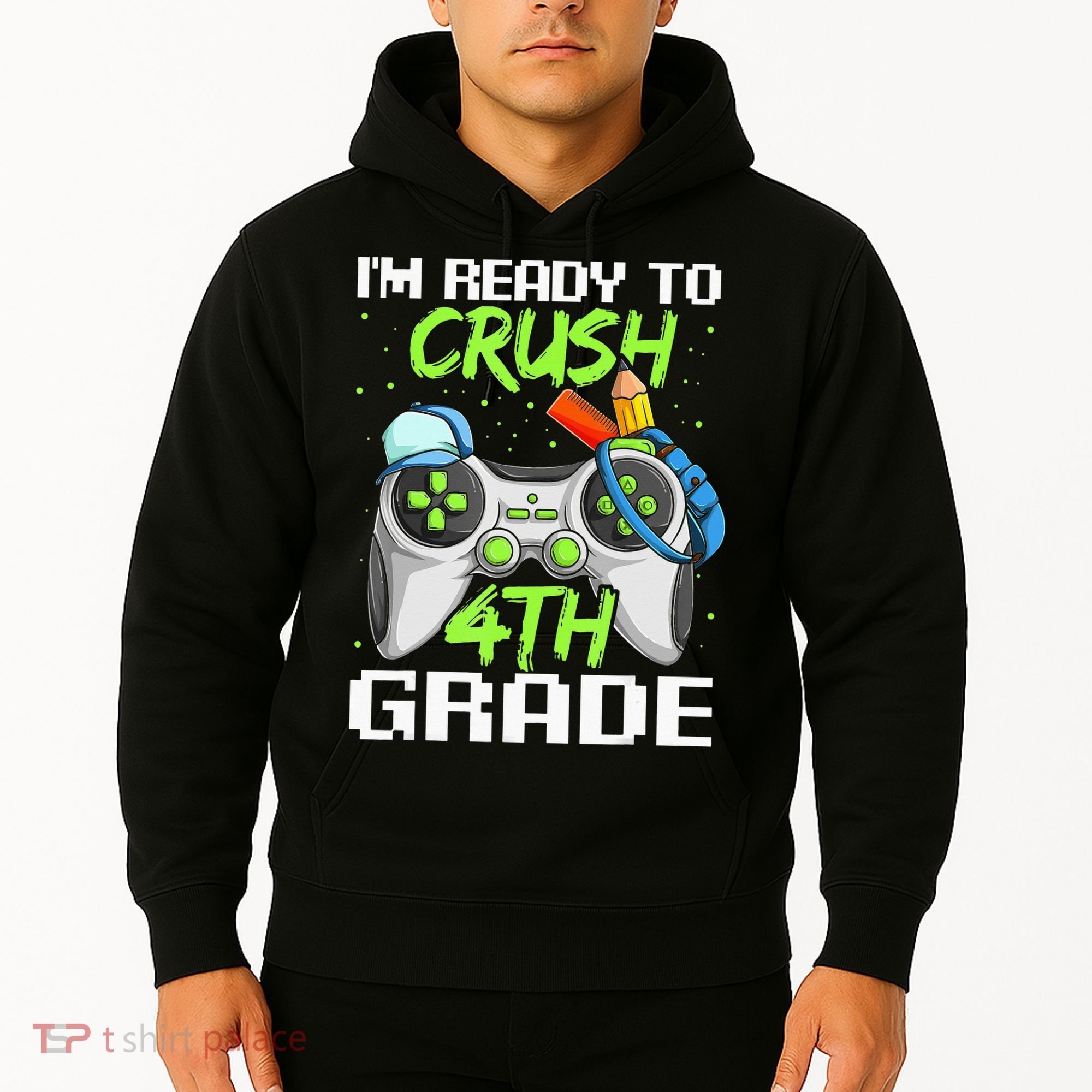 4Th Grade Gamer  Ready To Crush Fourth Grade Hoodie