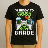 4Th Grade Gamer  Ready To Crush Fourth Grade T-Shirt thumb 3