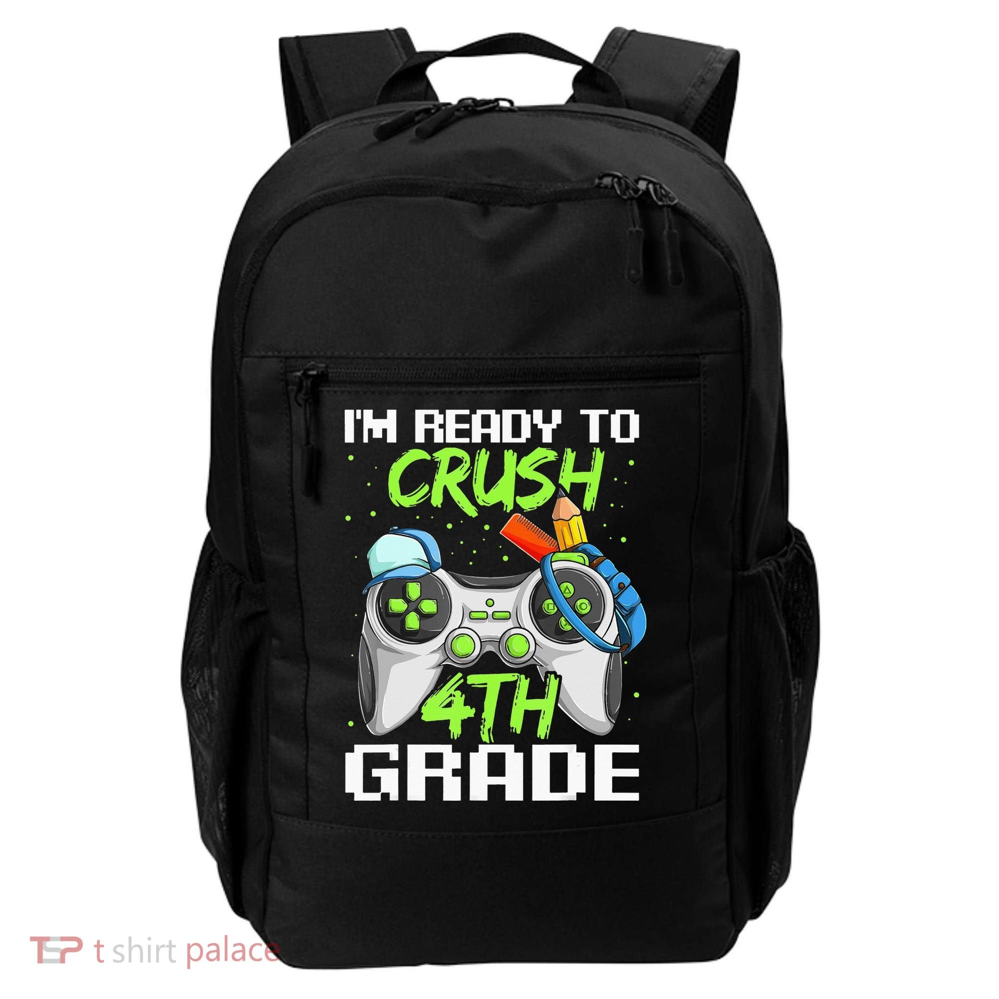 4Th Grade Gamer  Ready To Crush Fourth Grade Backpack