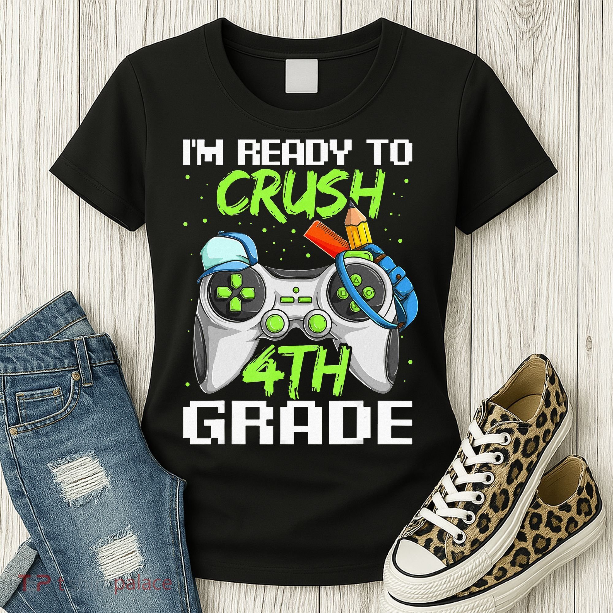 4Th Grade Gamer  Ready To Crush Fourth Grade Women's T-Shirt