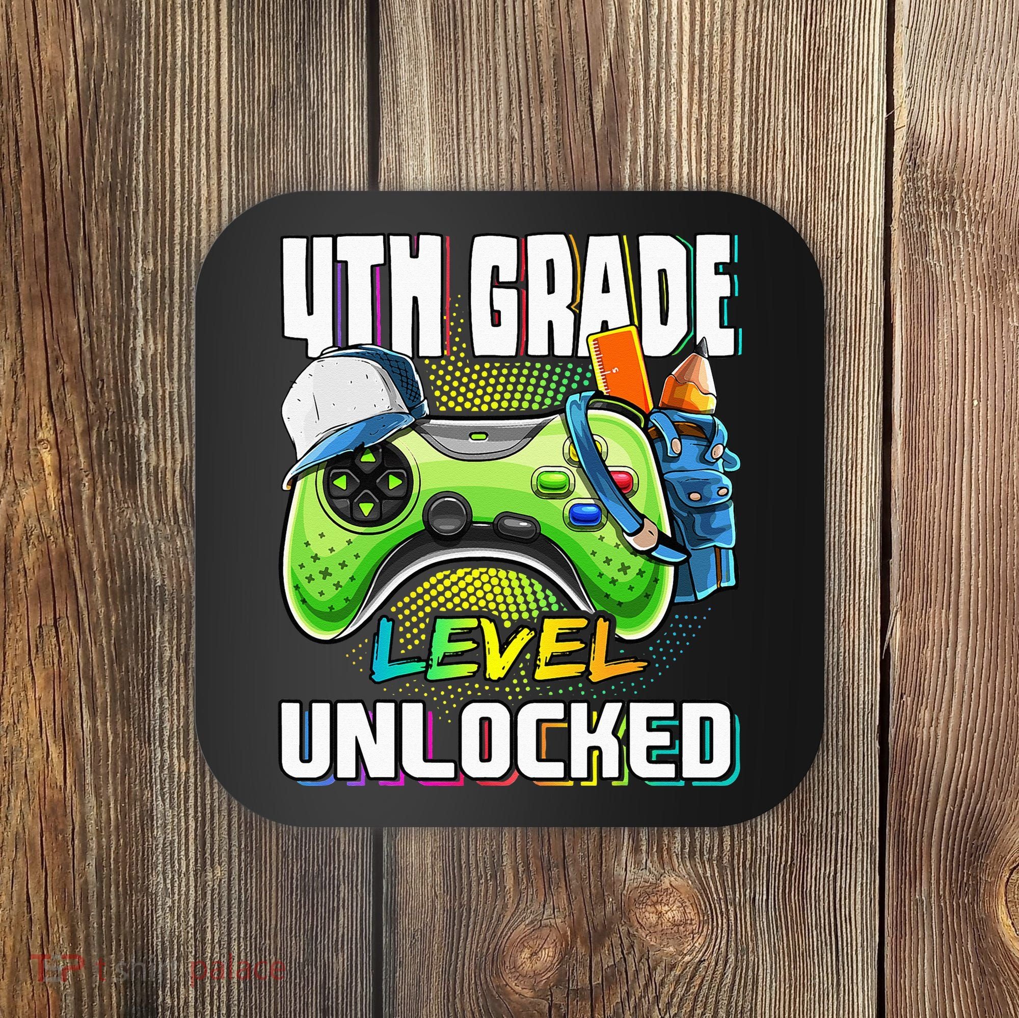 4th Grade Level Unlocked Video Game Back to School Coaster