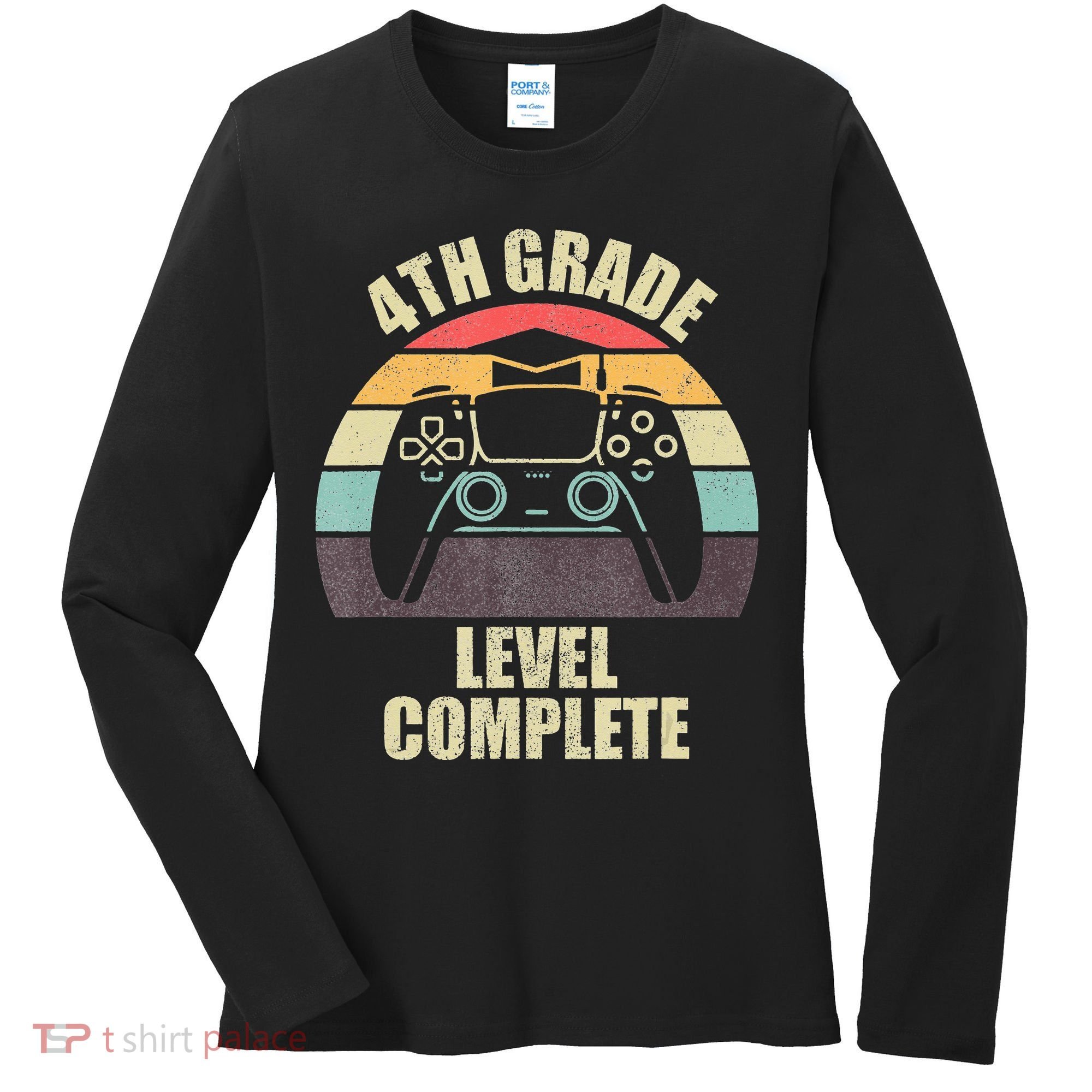 4Th Grade Level Complete Gaming Gamer Graduation Women's Long Sleeve Shirt