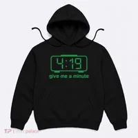 419 Give Me A Minute Hoodie thumb 0