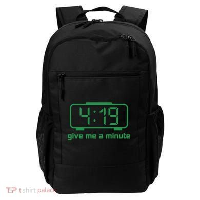 419 Give Me A Minute Backpack