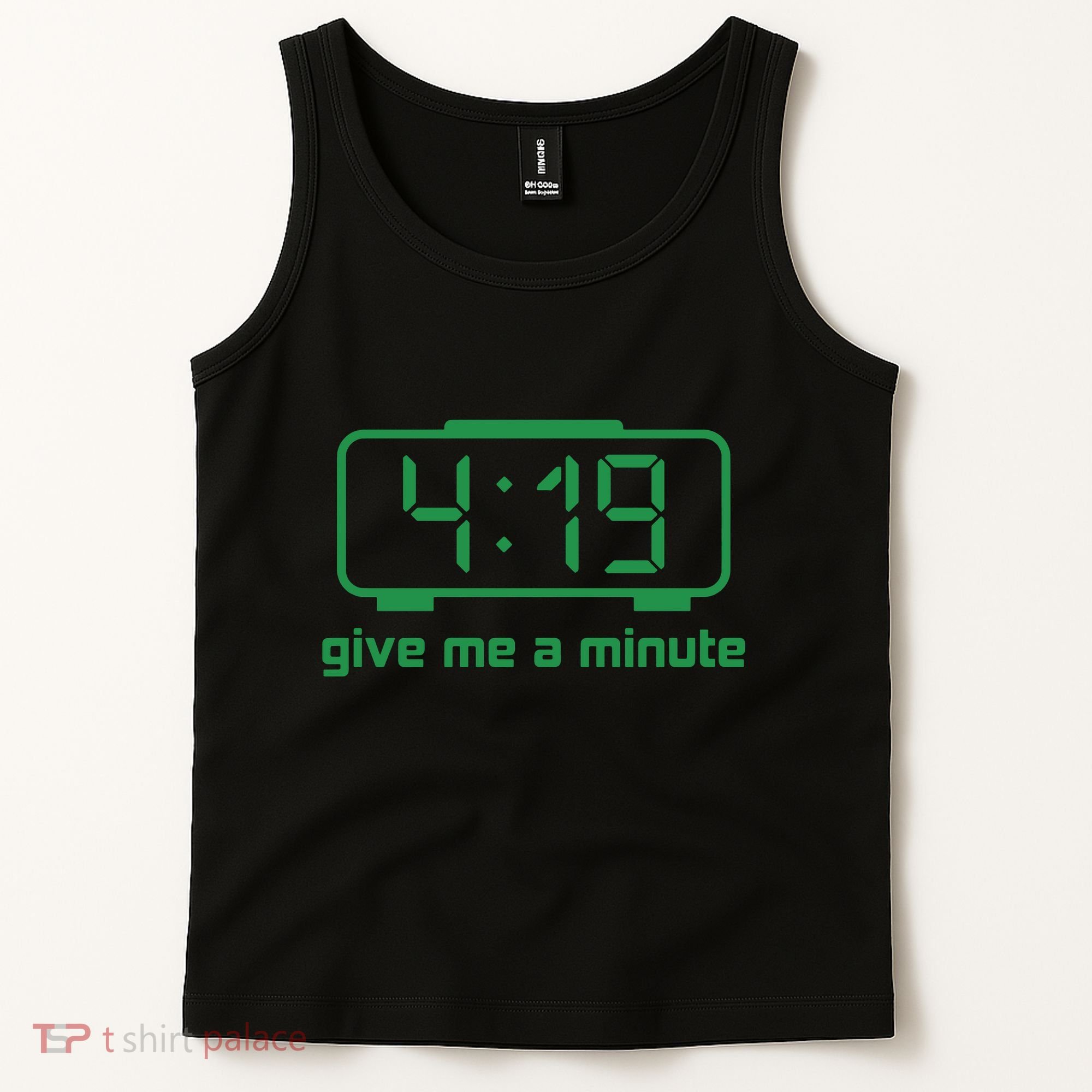 419 Give Me A Minute Tank Top