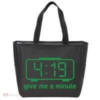 419 Give Me A Minute Tote Bag thumb 0