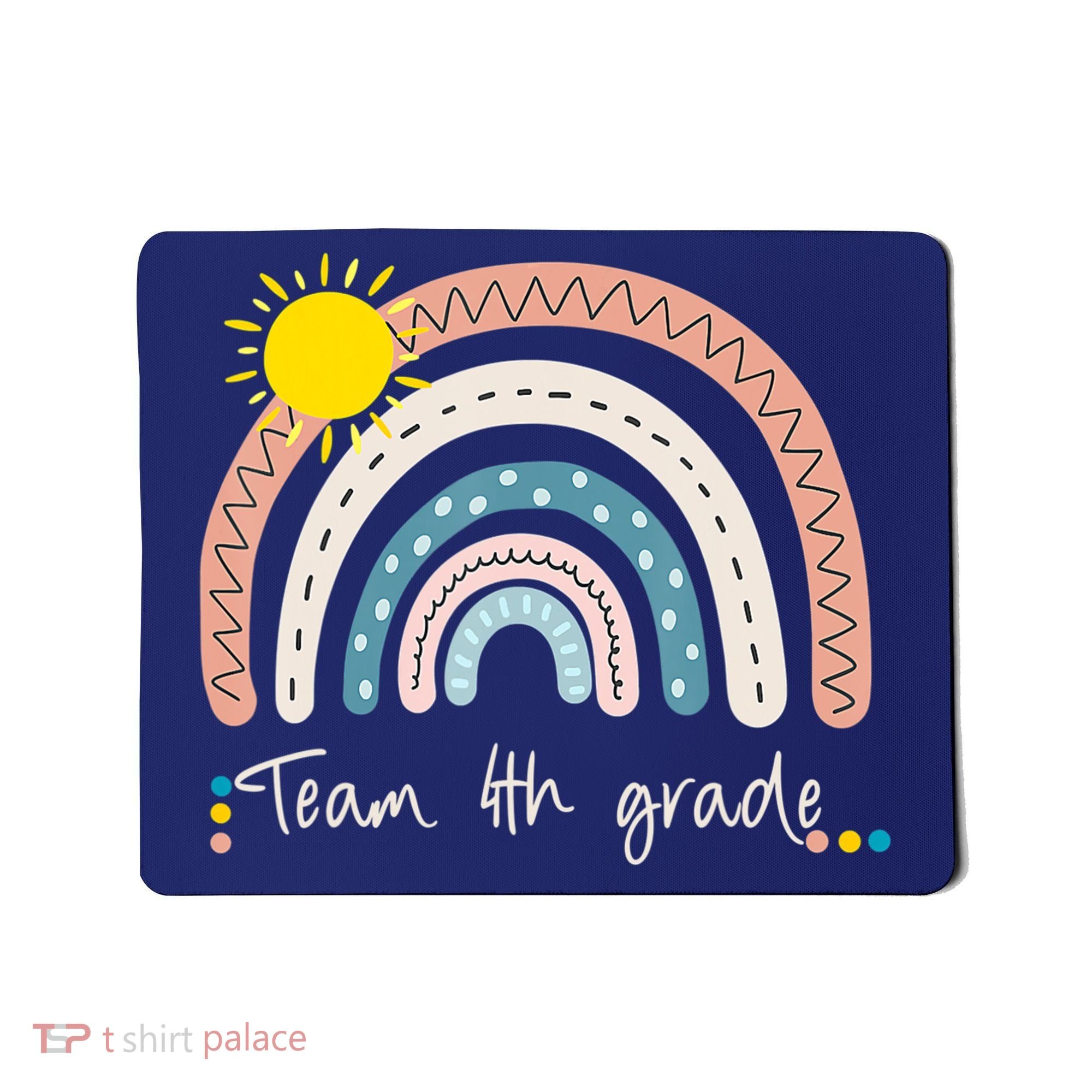 4Th Grade Of Team PreK Squad Crew Teacher Rainbow Mousepad
