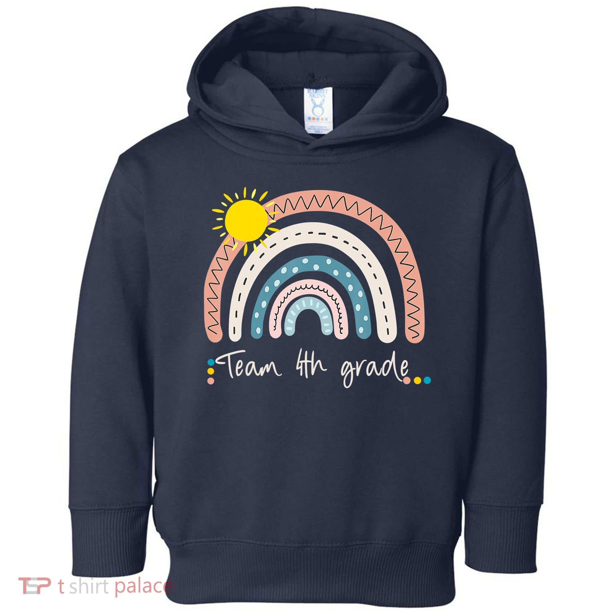 4Th Grade Of Team PreK Squad Crew Teacher Rainbow Toddler Hoodie