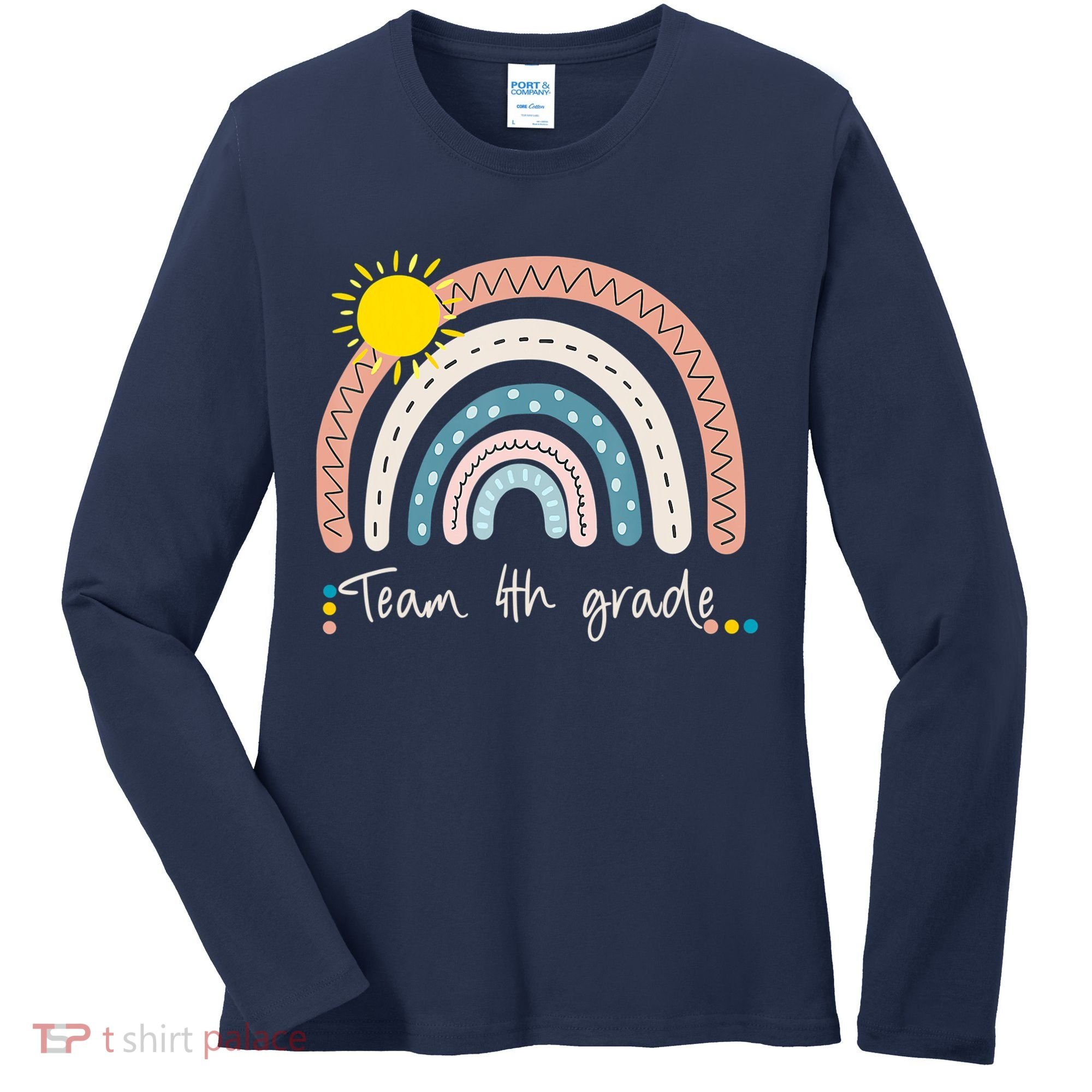 4Th Grade Of Team PreK Squad Crew Teacher Rainbow Women's Long Sleeve Shirt