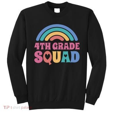 4th Grade Squad Rainbow Sweatshirt