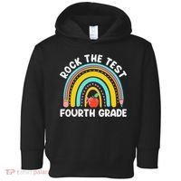 4th Grade Teacher Rock The Test Day Fourth Grade Testing Toddler Hoodie thumb 0