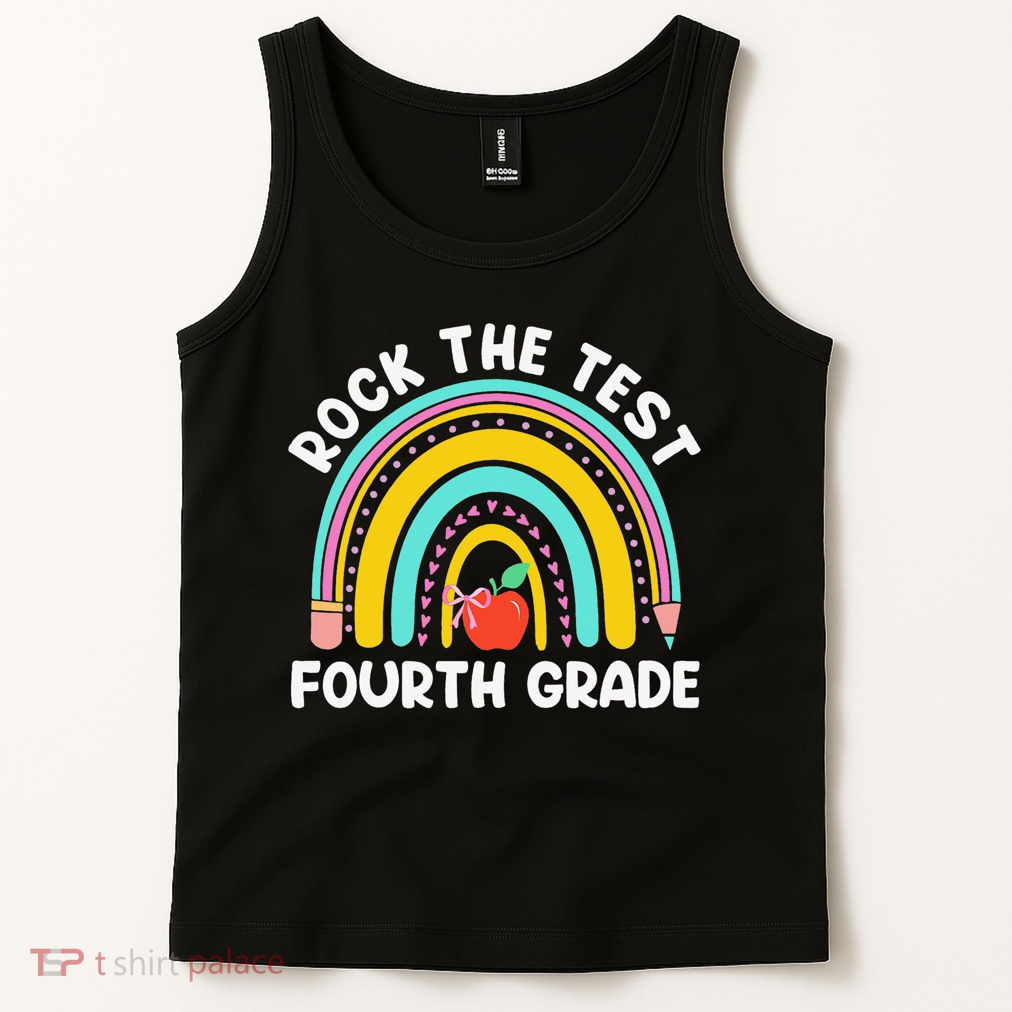 4th Grade Teacher Rock The Test Day Fourth Grade Testing Tank Top