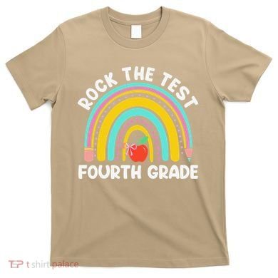 4th Grade Teacher Rock The Test Day Fourth Grade Testing T-Shirt