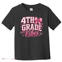 4th Grade Vibes Back To School Toddler T-Shirt thumb 0