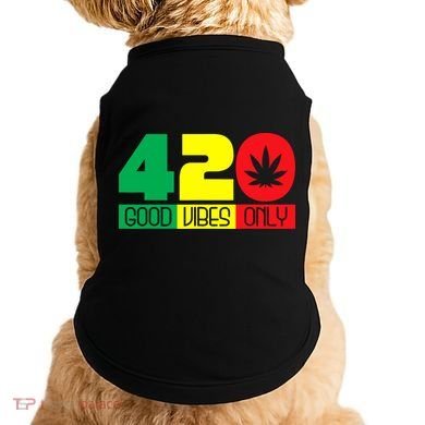420 Good Vibes Only Rasta Reggae Marijuana Weed Cannabis Doggie Tank