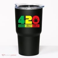 420 Good Vibes Only Rasta Reggae Marijuana Weed Cannabis Tumbler thumb 0