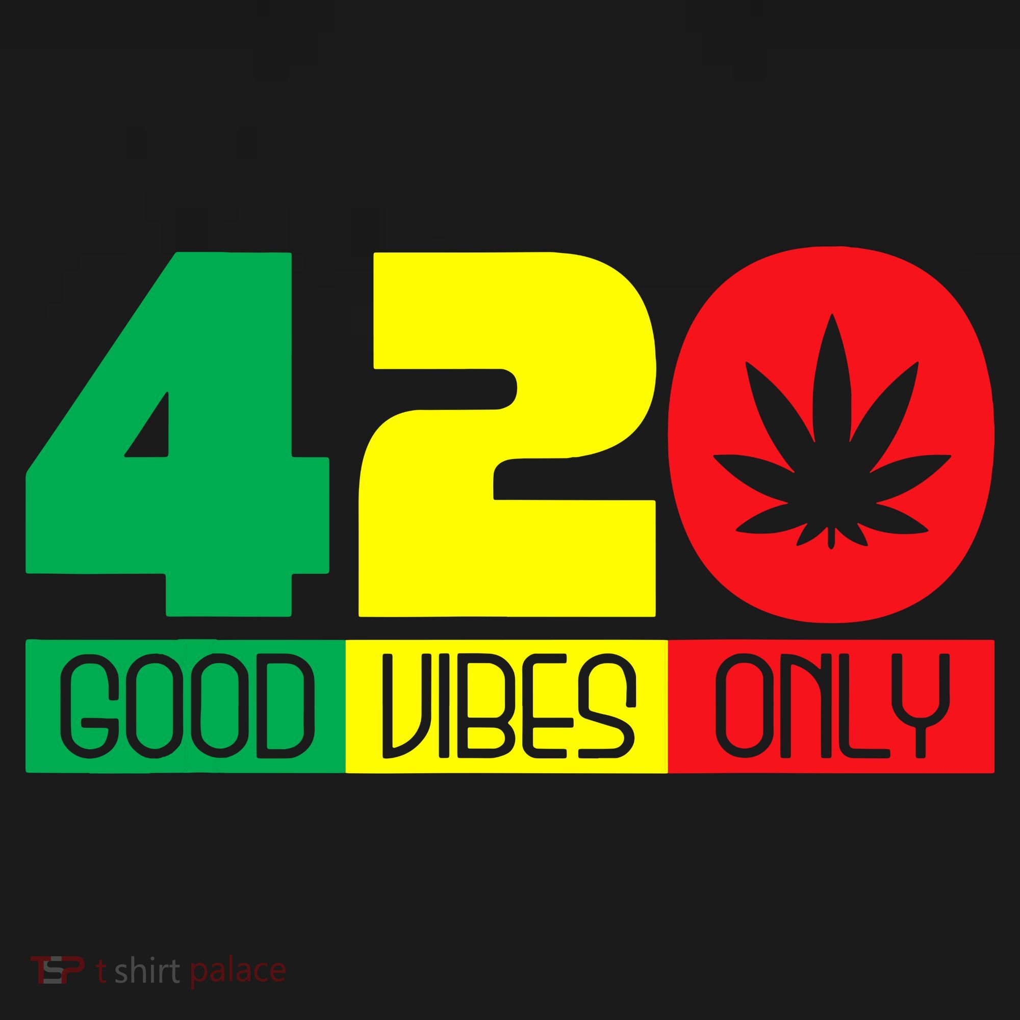 420 Good Vibes Only Rasta Reggae Marijuana Weed Cannabis Mousepad