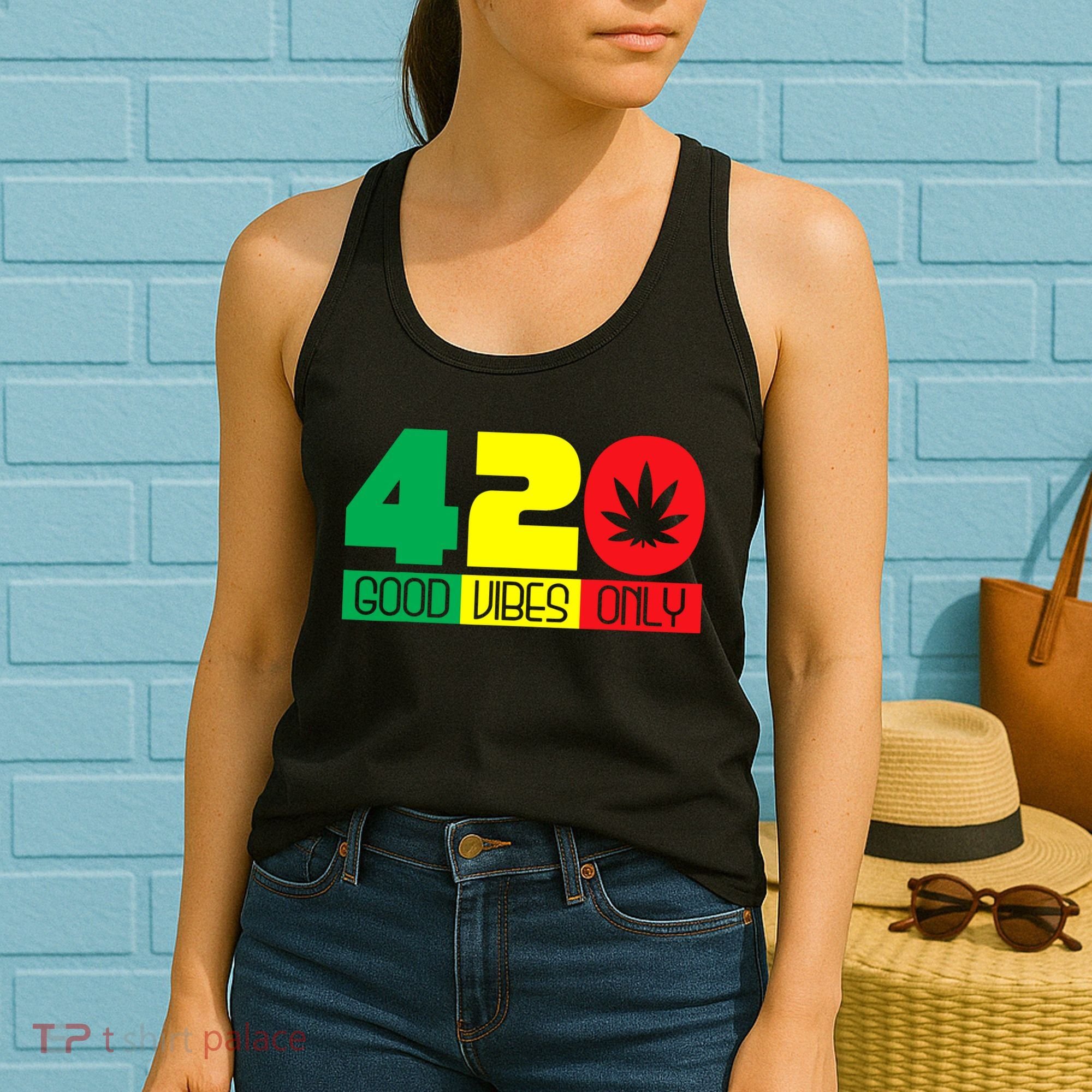 420 Good Vibes Only Rasta Reggae Marijuana Weed Cannabis Women's Tank Top