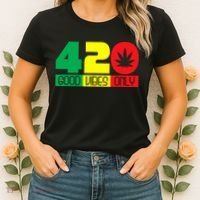 420 Good Vibes Only Rasta Reggae Marijuana Weed Cannabis Women's T-Shirt thumb 2