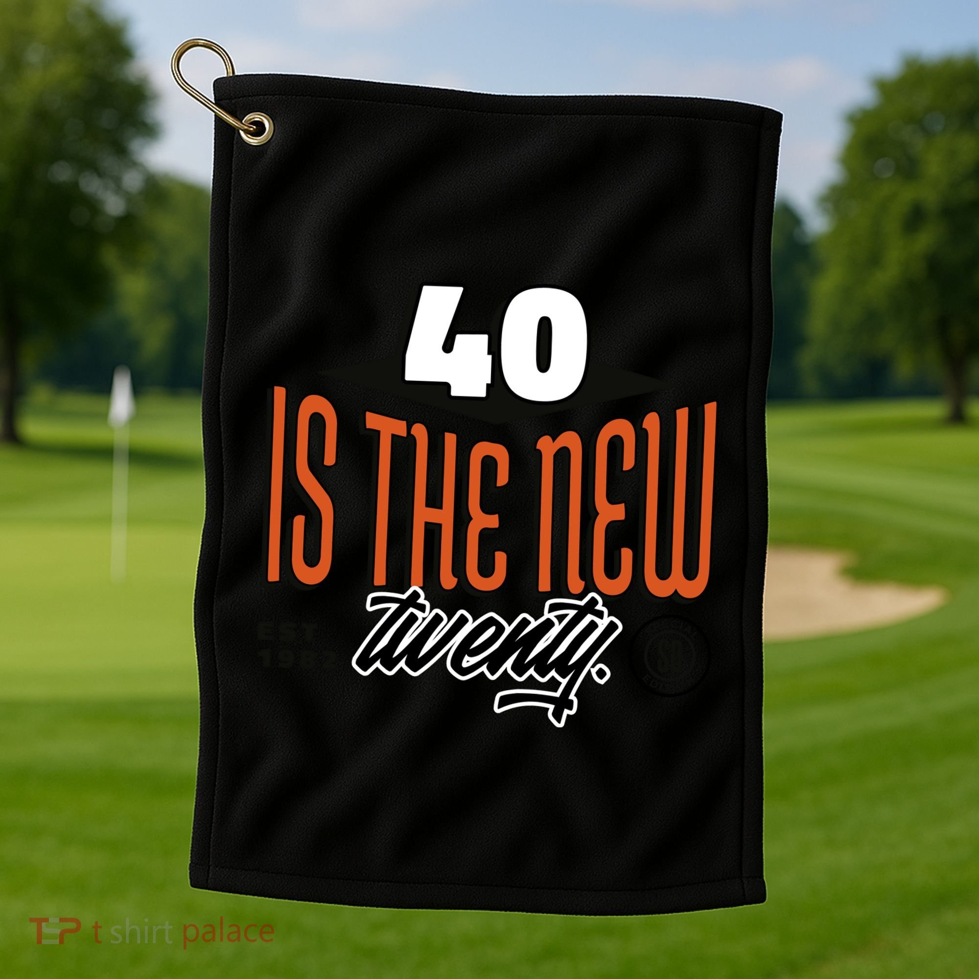 40 Is The New Twenty 40th Birthday Gift Golf Towel