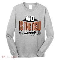 40 Is The New Twenty 40th Birthday Gift Long Sleeve Shirt thumb 0