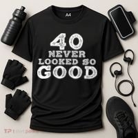 40 Never Looked So Good , 40th Birthday Over The Hill Cooling Performance Crew T-Shirt thumb 3