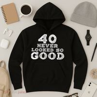 40 Never Looked So Good , 40th Birthday Over The Hill Hoodie thumb 3