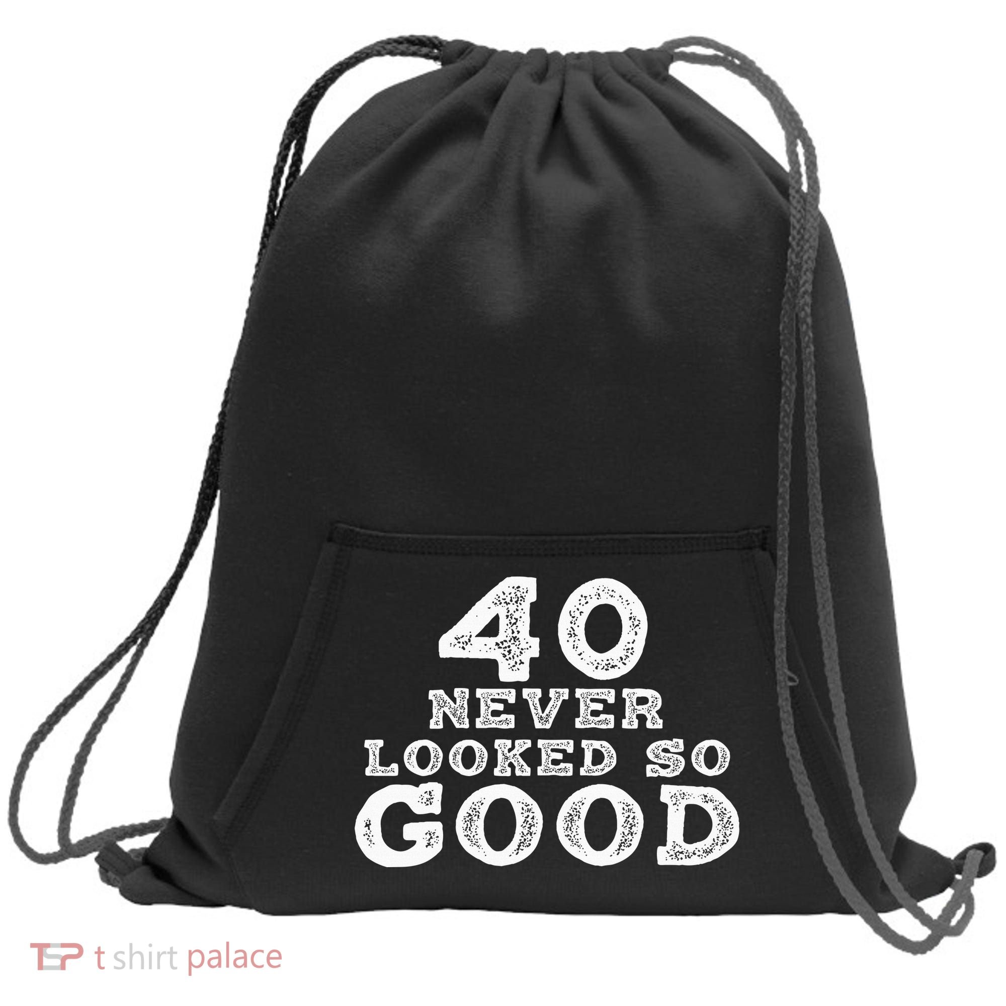 40 Never Looked So Good , 40th Birthday Over The Hill Sweatshirt Cinch Pack Bag