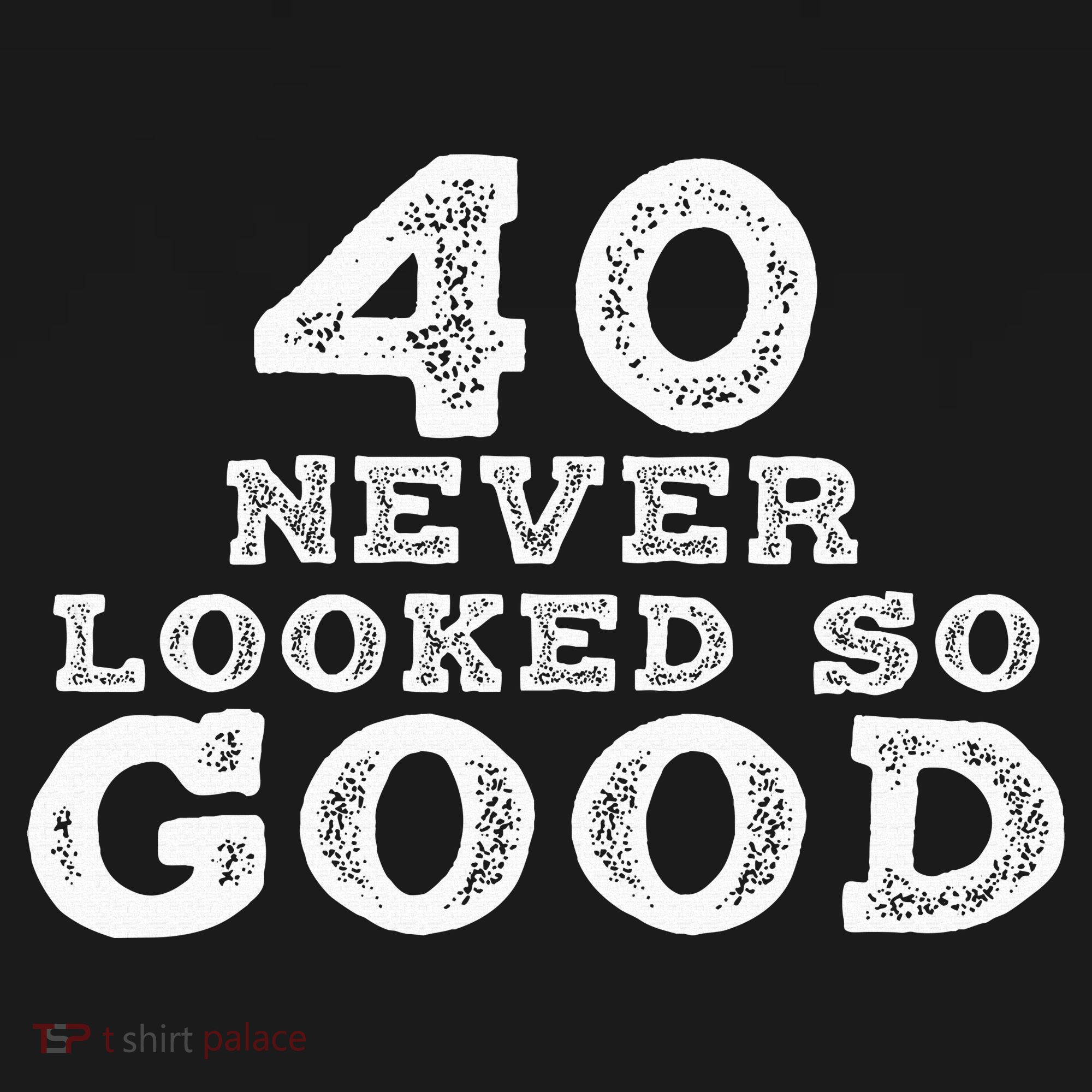 40 Never Looked So Good , 40th Birthday Over The Hill Women's Hoodie