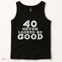 40 Never Looked So Good , 40th Birthday Over The Hill Tank Top thumb 2