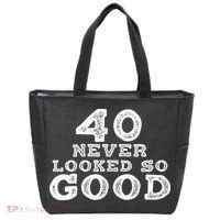40 Never Looked So Good , 40th Birthday Over The Hill Tote Bag thumb 0