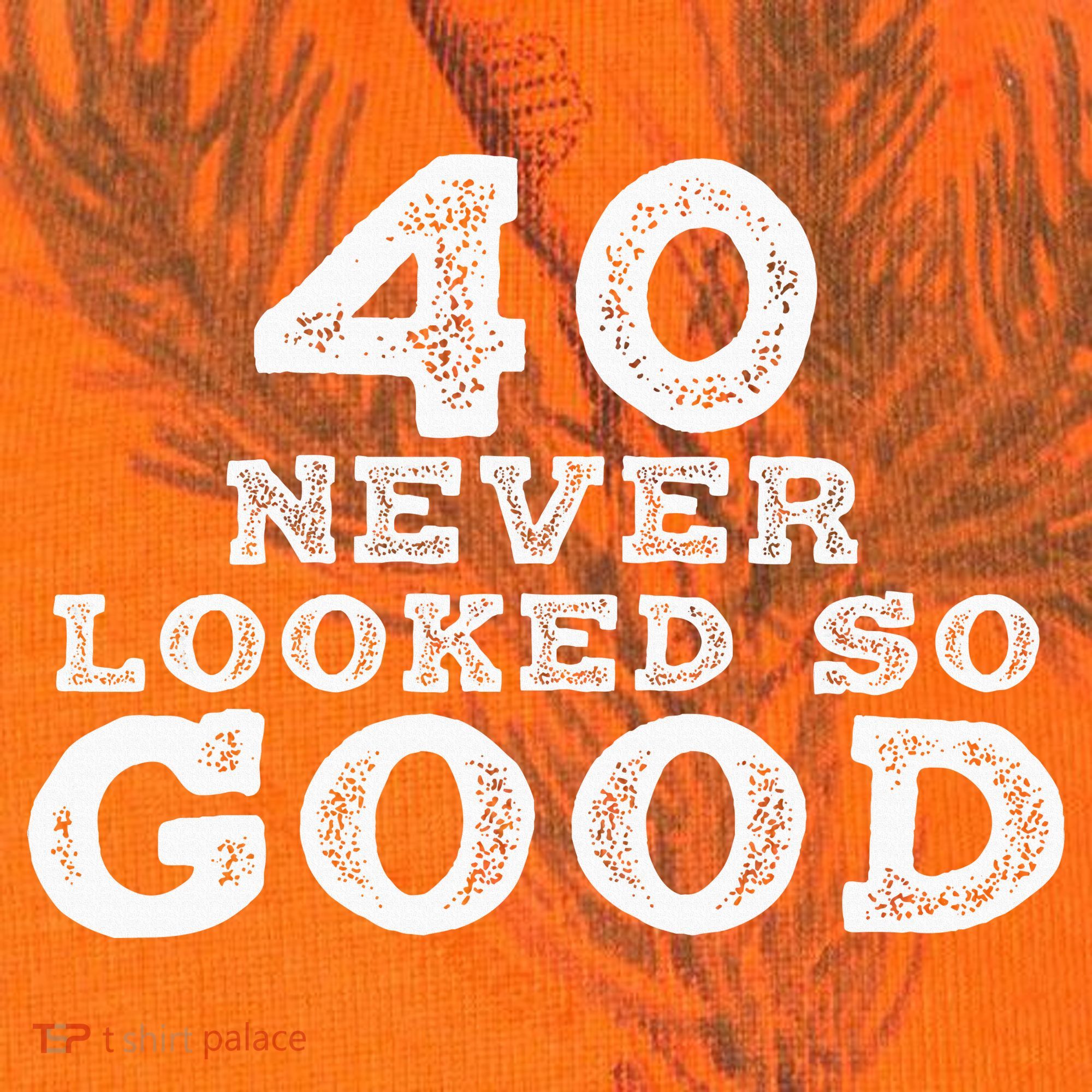40 Never Looked So Good , 40th Birthday Over The Hill Kati Licensed 12" Camo Cuffed Beanie