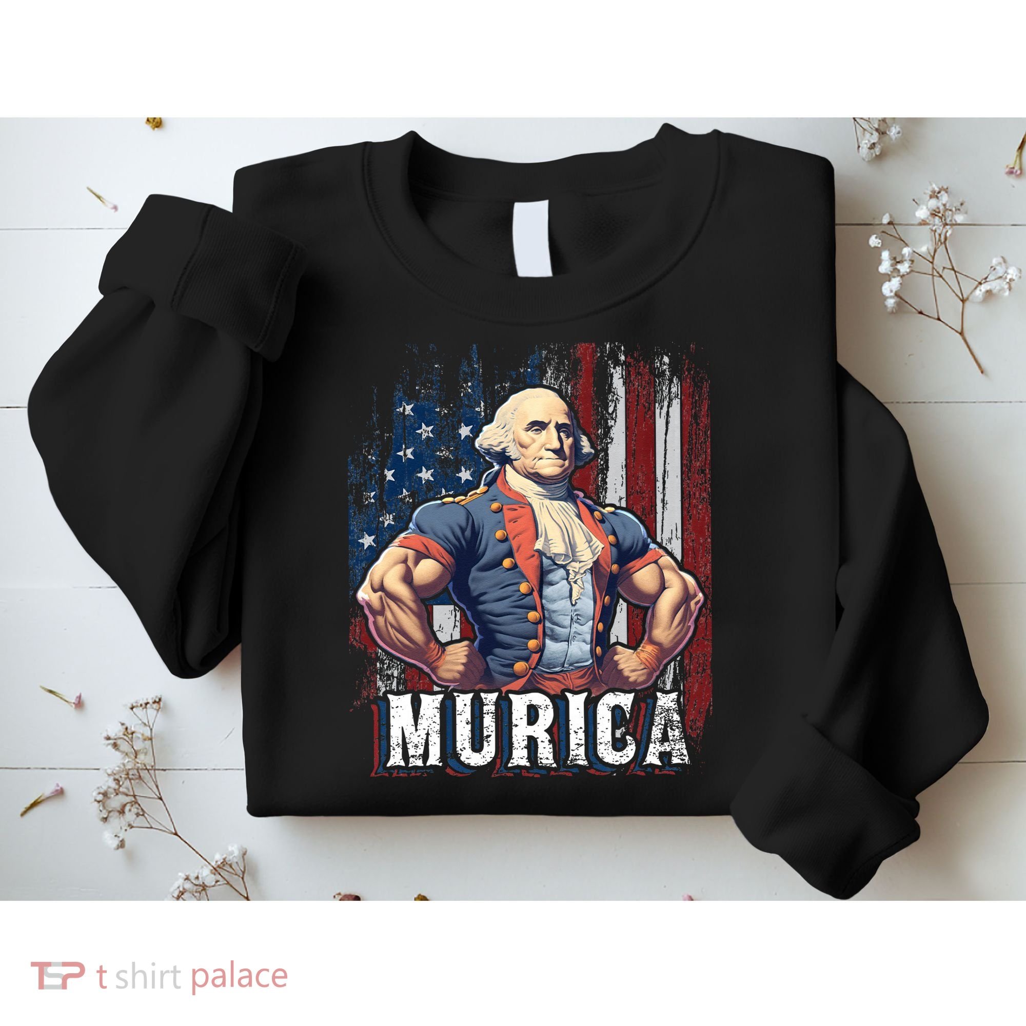 4th of July Patriotic Funny George Washington July 4th Sweatshirt