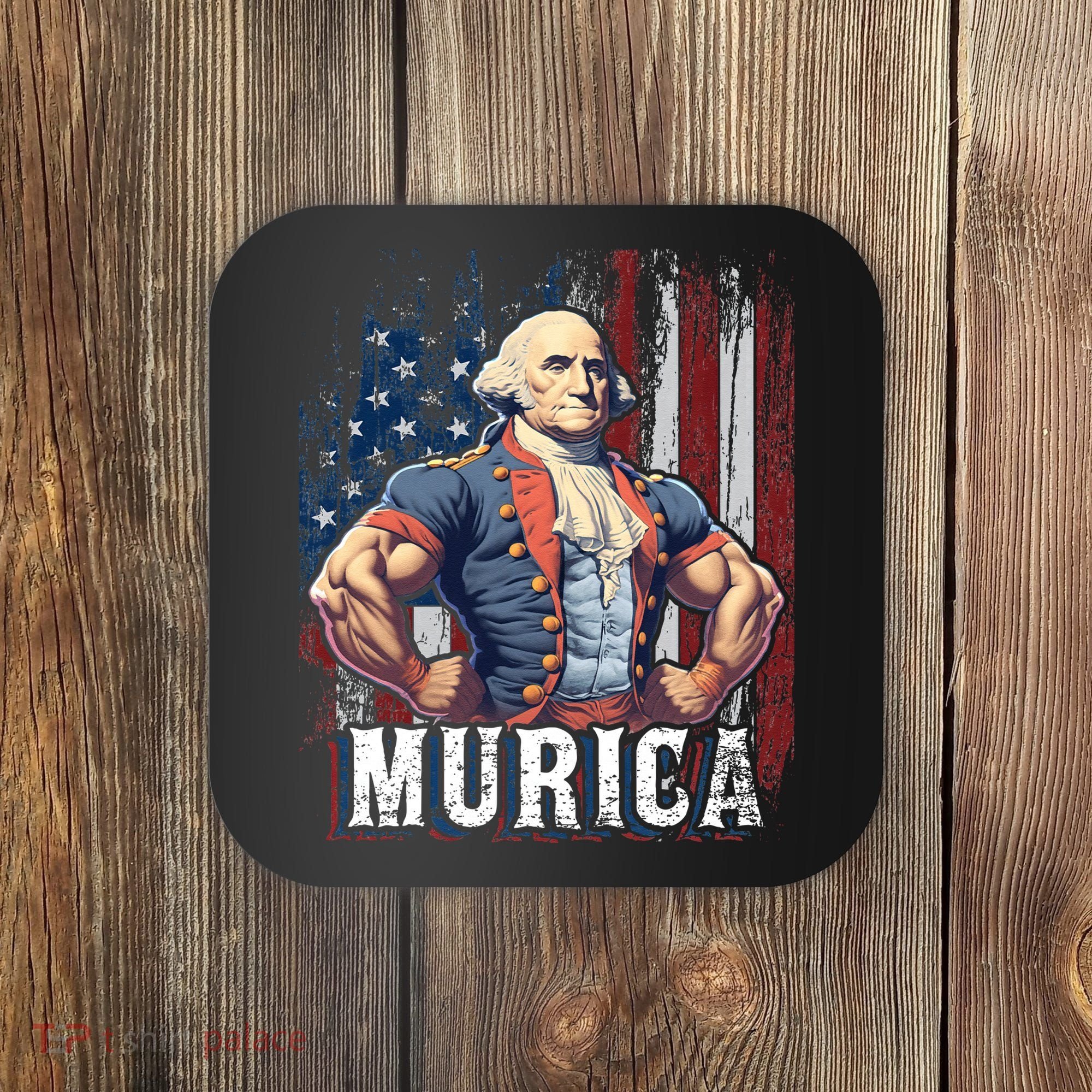 4th of July Patriotic Funny George Washington July 4th Coaster
