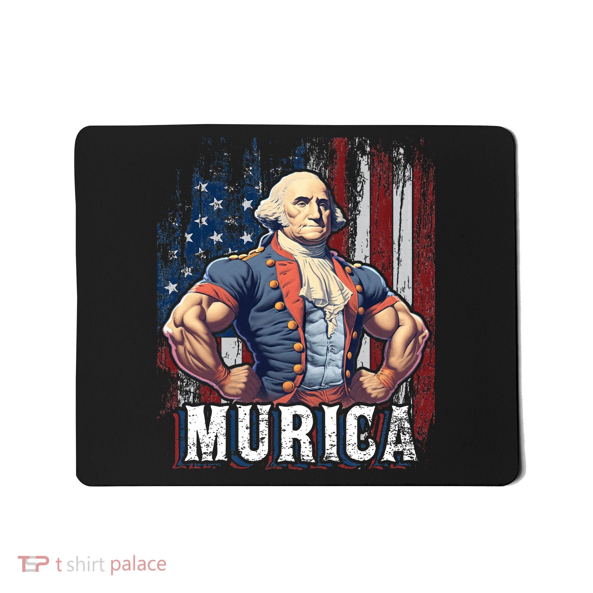 4th of July Patriotic Funny George Washington July 4th Mousepad