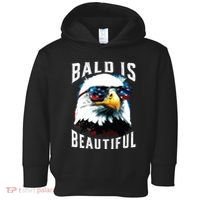 4th Of July Independence Day Bald Eagle Bald Is Beautiful Toddler Hoodie thumb 0