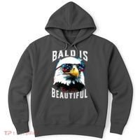 4th Of July Independence Day Bald Eagle Bald Is Beautiful Hoodie thumb 0