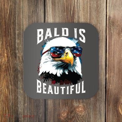 4th Of July Independence Day Bald Eagle Bald Is Beautiful Coaster
