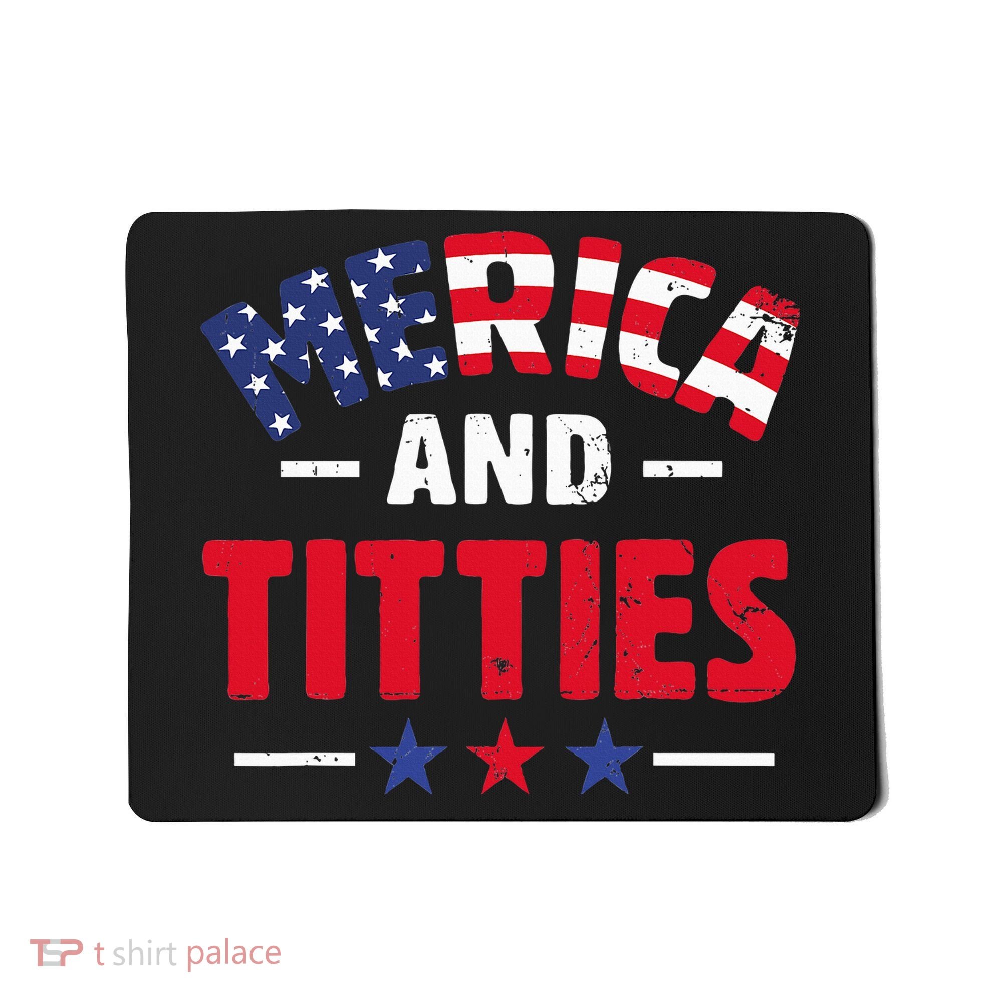 4th of July Merica and Titties Funny Mousepad
