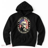 4th of July Suck It England George Washington 1776 Hoodie thumb 0