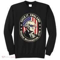 4th of July Suck It England George Washington 1776 Sweatshirt thumb 0