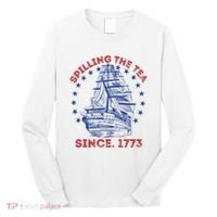 4th Of July Spilling The Tea Since 1773 History Teacher Long Sleeve Shirt thumb 0