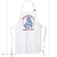 4th Of July Spilling The Tea Since 1773 History Teacher Apron thumb 0